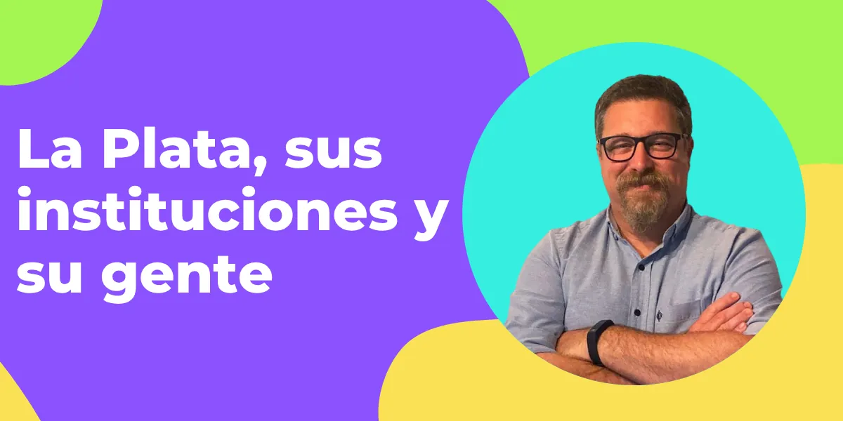 Afiche del programa La Plata, sus instituciones y su gente, con el retrato de su conductor Pablo Kersfeld